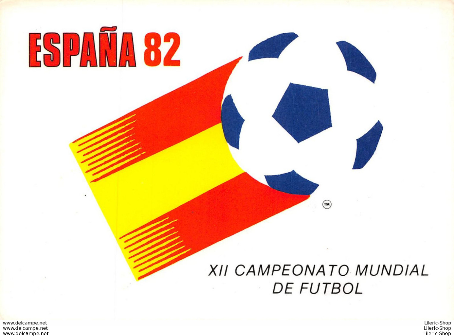 3 CPM - ESPAÑA 82 - XII CAMPEONATO MUNDIAL DE FUTBOL - MASCOTA NARANJITO - Ed. Artes Graficas - Fussball