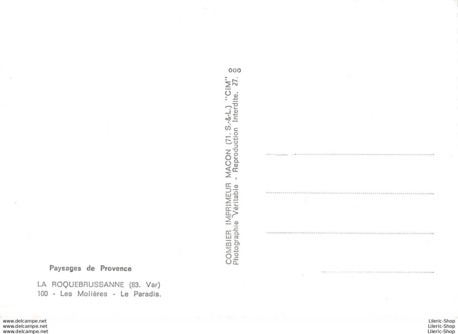 LA ROQUEBRUSSANNE (83) Cpsm ± 1960►LES MOLIÈRES - LE PARADIS►ÉD. COMBIER - La Roquebrussanne