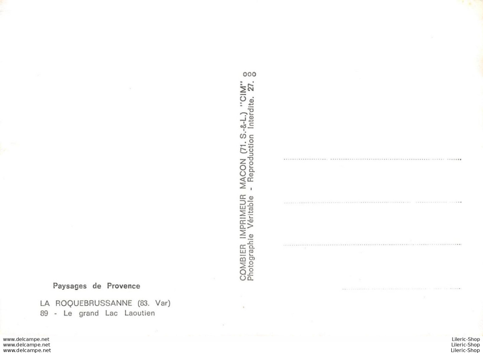 LA ROQUEBRUSSANNE (83) Cpsm ± 1960►LE GRAND LAC LAOUTIEN►ÉD. COMBIER - La Roquebrussanne
