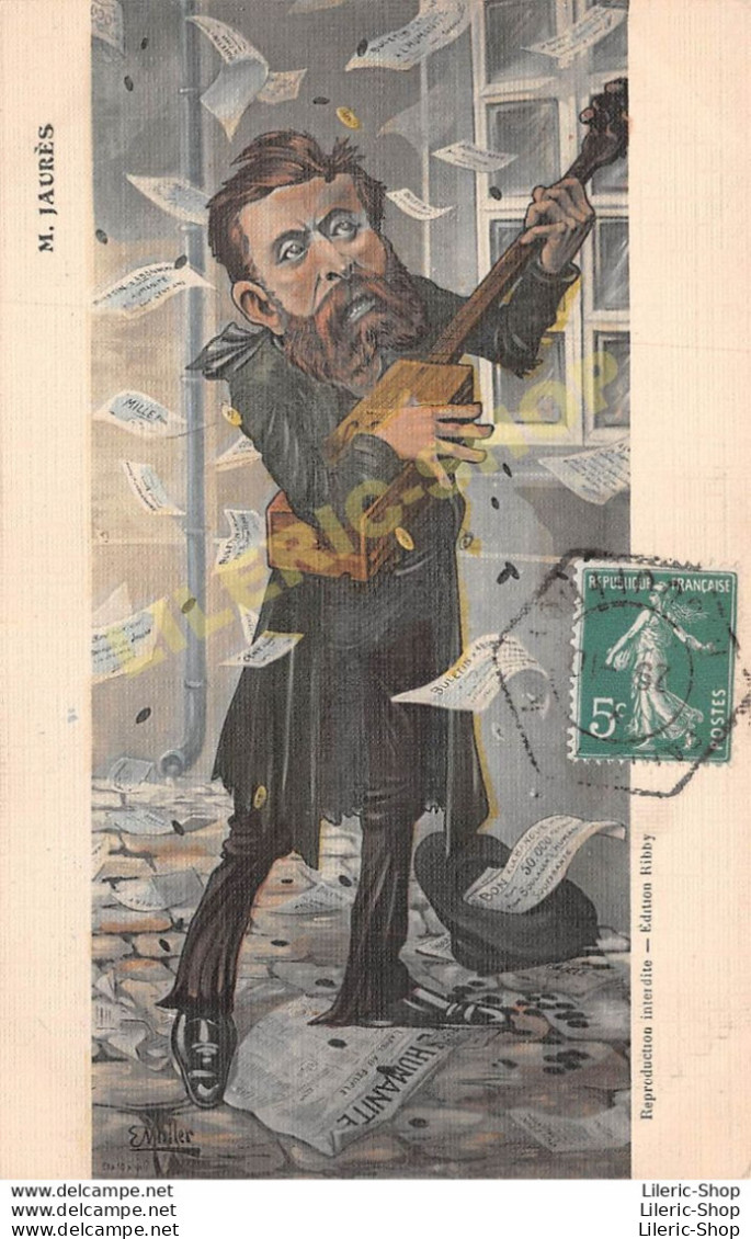 Caricature Satirique Jean JAURES - Campagne D'abonnement Au Journal "L'HUMANITÉ" Par E. MULLER - Ed. RIBBY - Satirisch