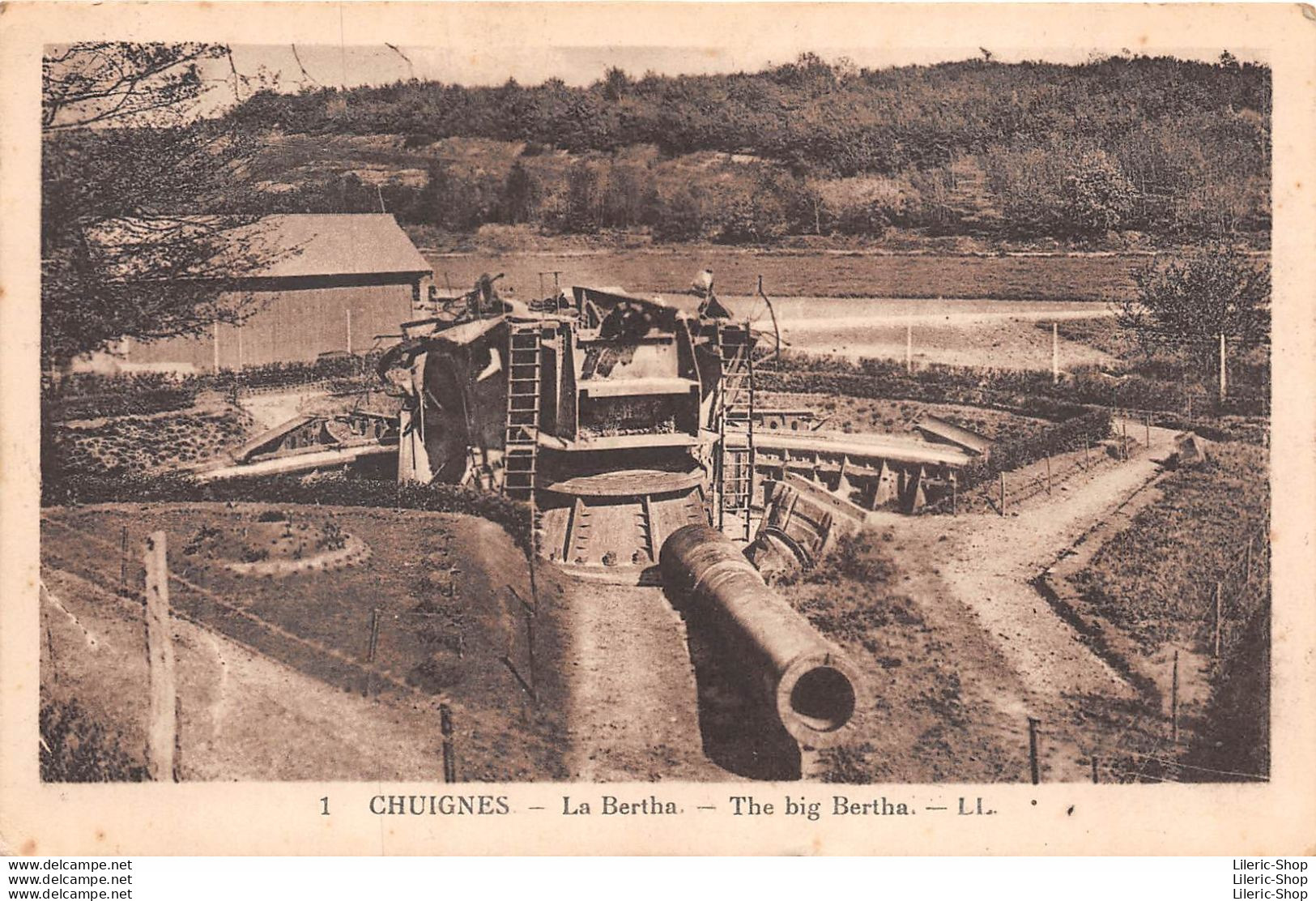 MILITARIA WW1 ► CHUIGNES (80) ► 2 CPA ►La Bertha - The Big Bertha ► Éd. G.R - Equipment