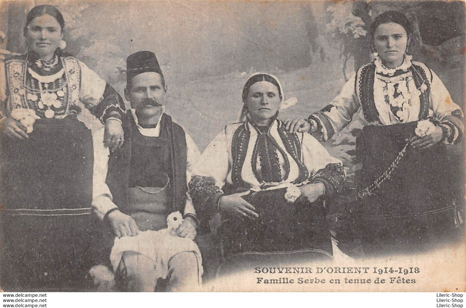 Serbie - Souvenir D'Orient 1914-1918 - FAMILLE SERBE EN TENUE DE FÊTES - Servië