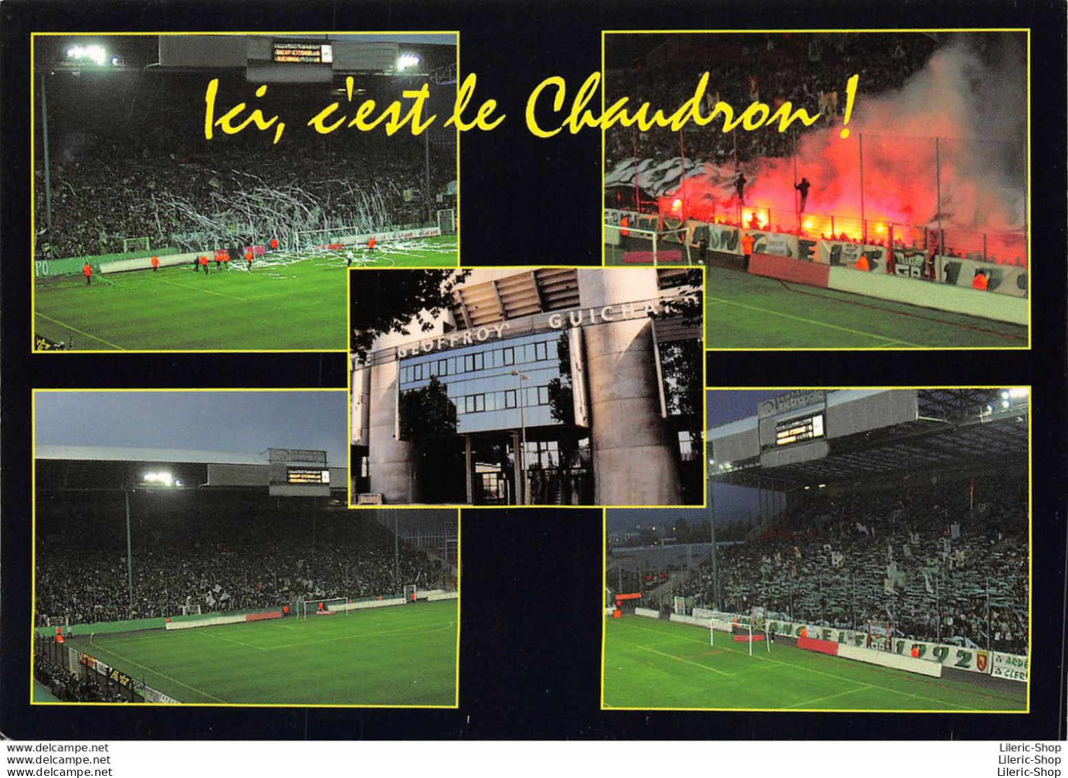 FOOTBALL STADE GEOFFROY GUICHARD " ICI, C'EST LE CHAUDRON " PHOTO BORIS VIGNONE - Football