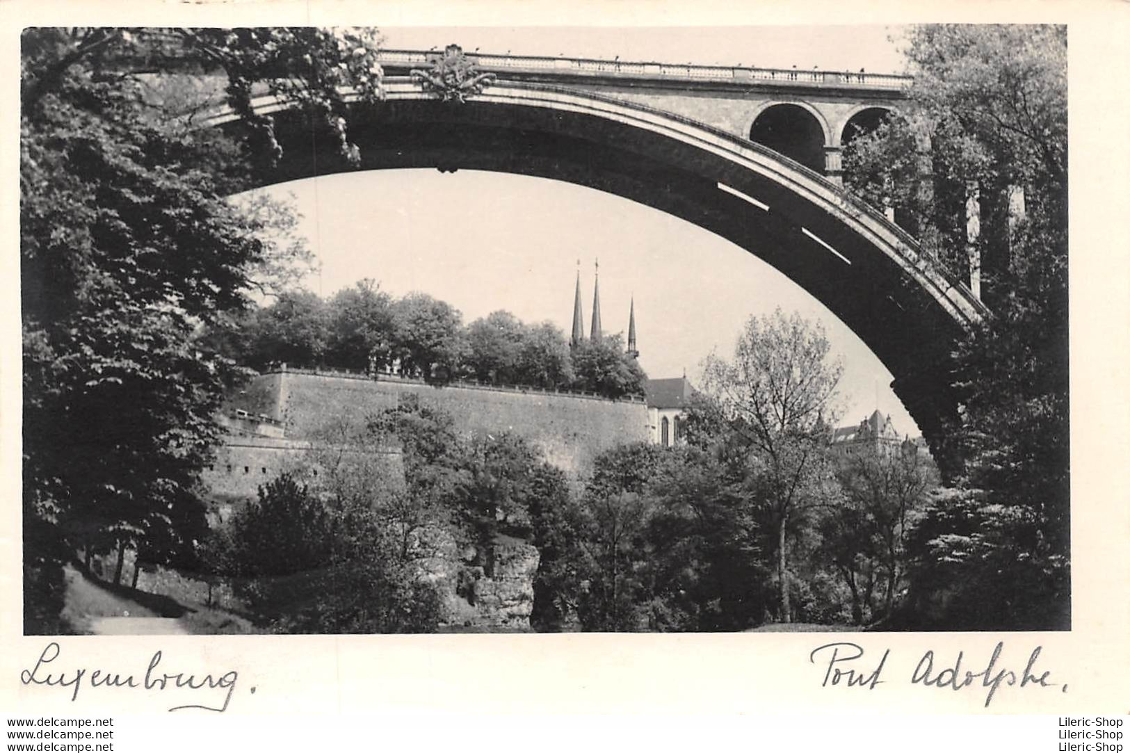 VINTAGE PHOTOCARD ± 1940 - LUXEMBOURG -  PONT ADOLPHE  ADOLPHBRÜCKE - Luxembourg - Ville