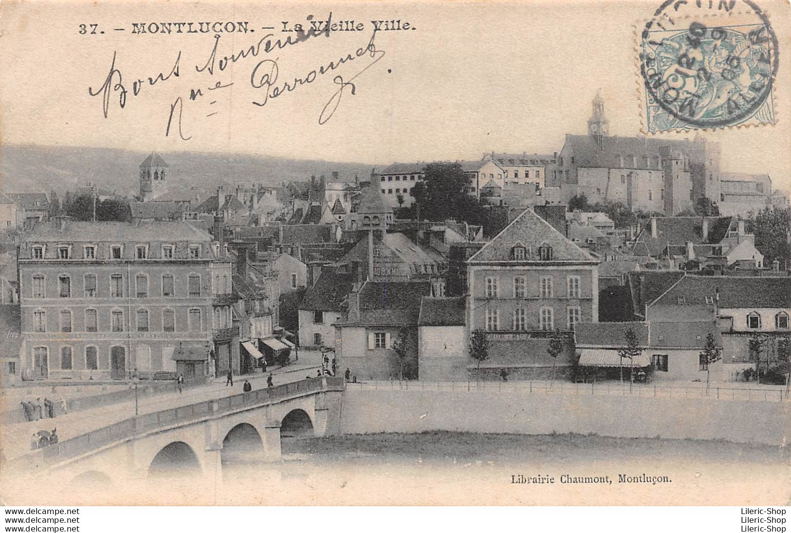 MONTLUÇON (03) CPA 1905 - La Vieille Ville - Librairie CHAUMONT, Montluçon - Montlucon