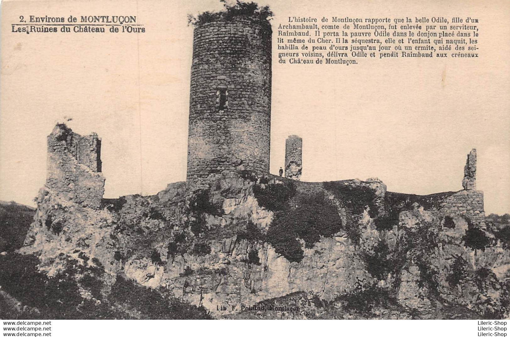 ENVIRONS DE MONLUÇON (03) CPA ±1930 - Les Ruines Du Château De L'Ours - Otros & Sin Clasificación