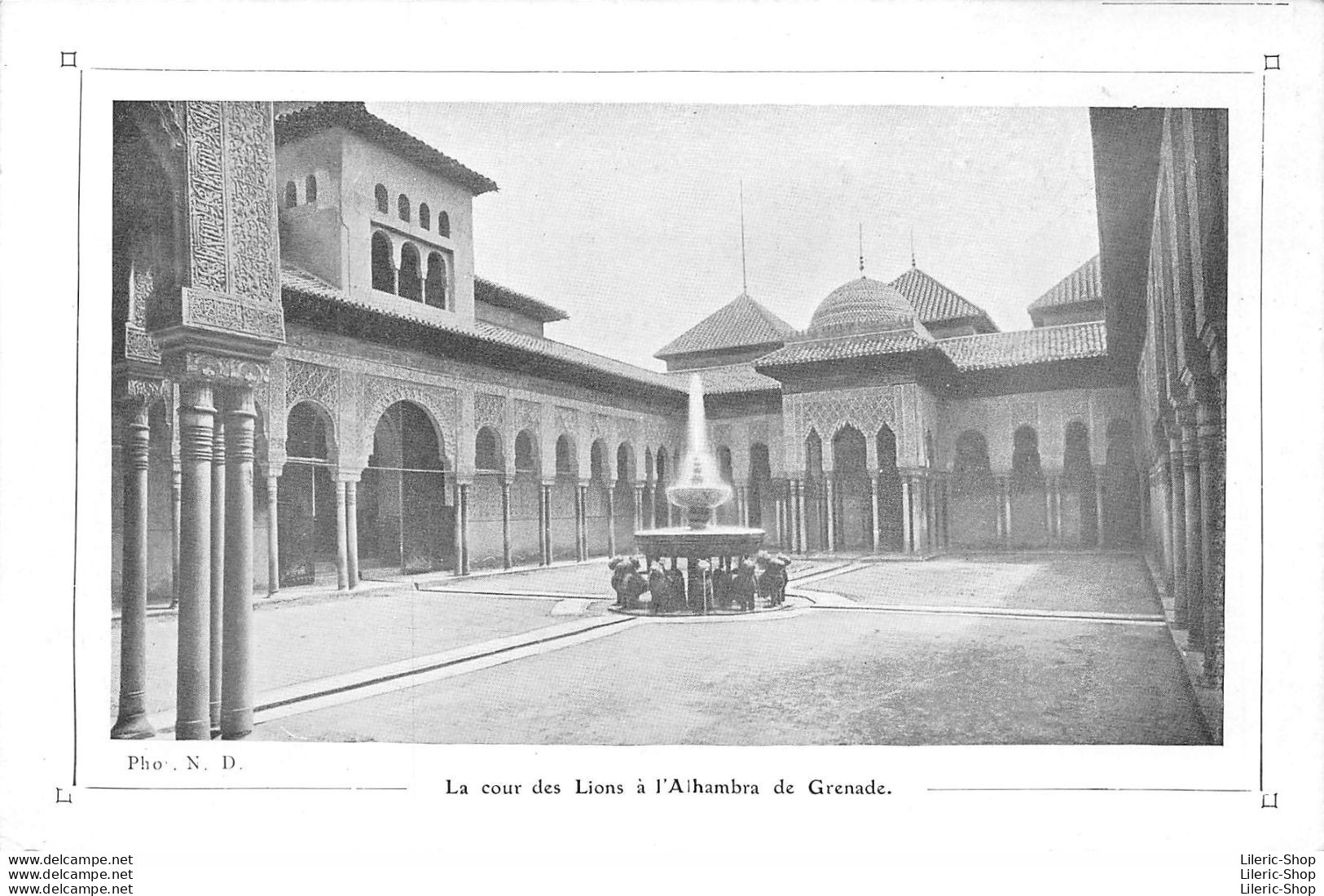 CPA RÉCOMPENSE SCOLAIRE - Pho . N. D.  La Cour Des Lions à L'Alhambra De Grenade. - Granada