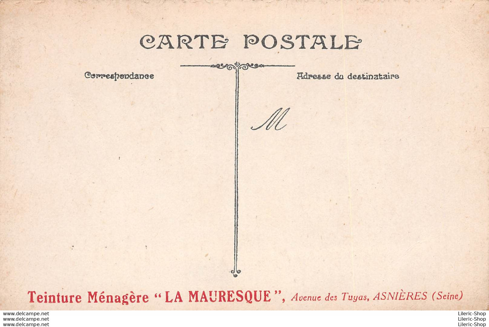 Publicité " Teinture Ménagère La Mauresque " - Infanterie - Sortie D'un Permissionnaire - Éd. L.V. &Cie - Régiments