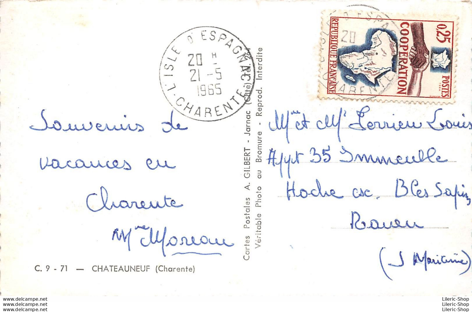 C. 9 - 71 - CHATEAUNEUF En 1965 (Charente)  A. GILBERT - Jarnac - Chateauneuf Sur Charente