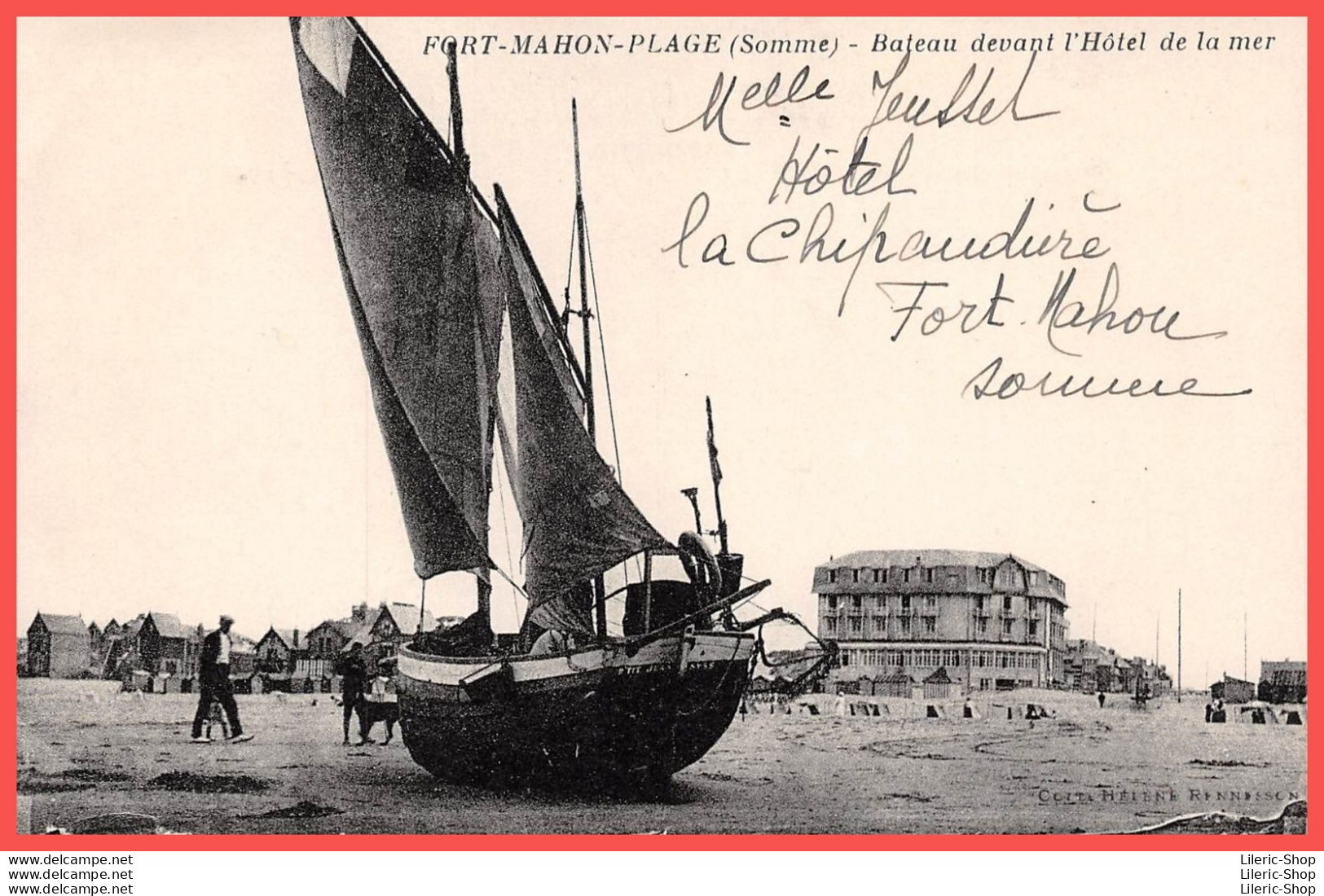 FORT- MAHON-PLAGE (Somme) - Cpa ± 1930 - Bateau Devant L'Hôtel De La Mer - COLL. Hélène Rennesson - Fort Mahon