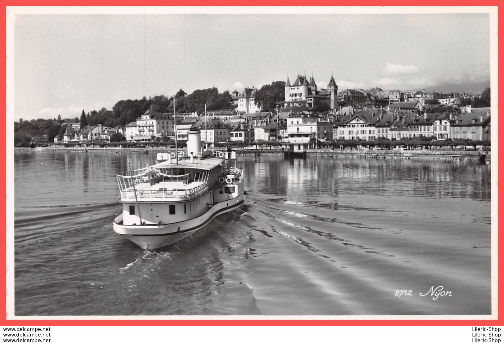 VD Nyon ±1950 - Bateau Vapeur Roue à Aubes Flotte Belle-Époque Cie Générale De Navigation  Ed. Phot., Perrochet  - Nyon