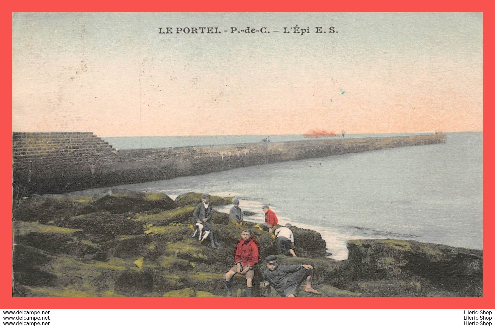 LE PORTEL (62) - Cpa 1927-  L'Épi - E. STEVENARD, Éditeur, Boulogne-sur-Mer  - Le Portel