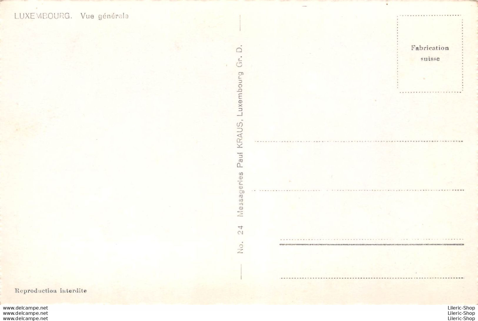 CPSM ± 1950 Vue Générale - Édition Messageries Paul KRAUS - Luxemburg - Stadt