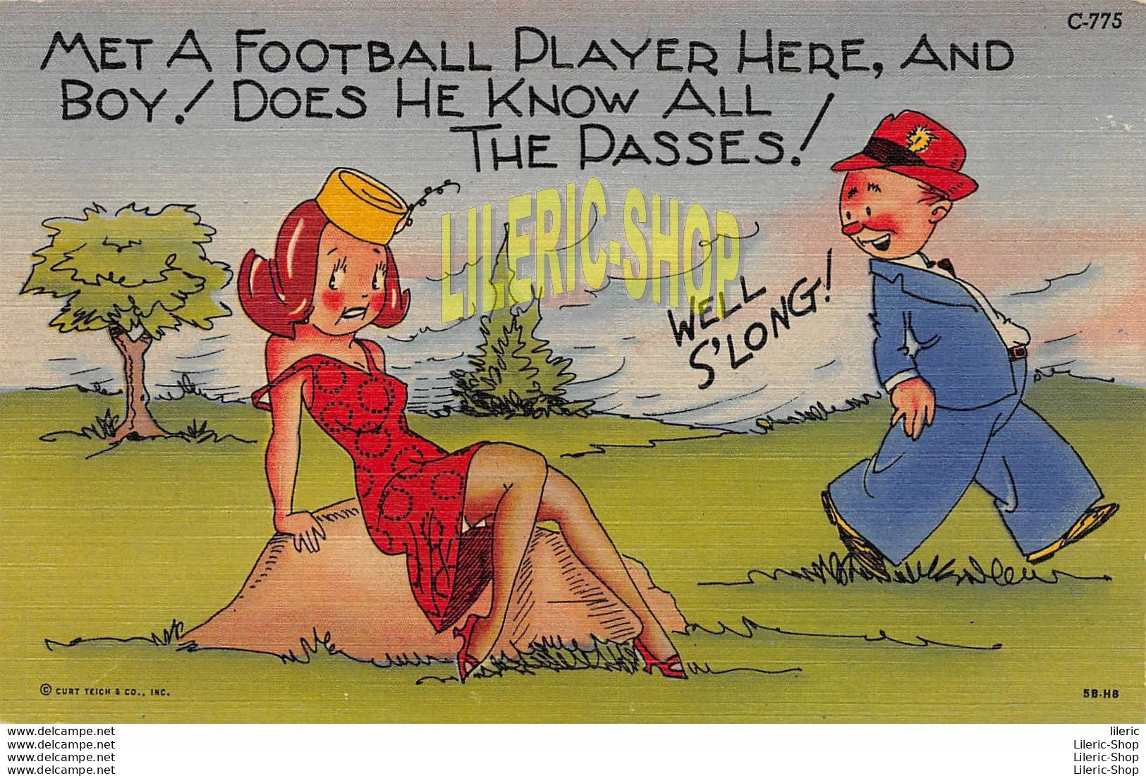 Comic Linen Postcard C.T. ART-COLORTONE 1940s MET A FOOTBALL PLAYER HERE AND BOY ! DOES HE KNOW ALL THE PASSES - Humour