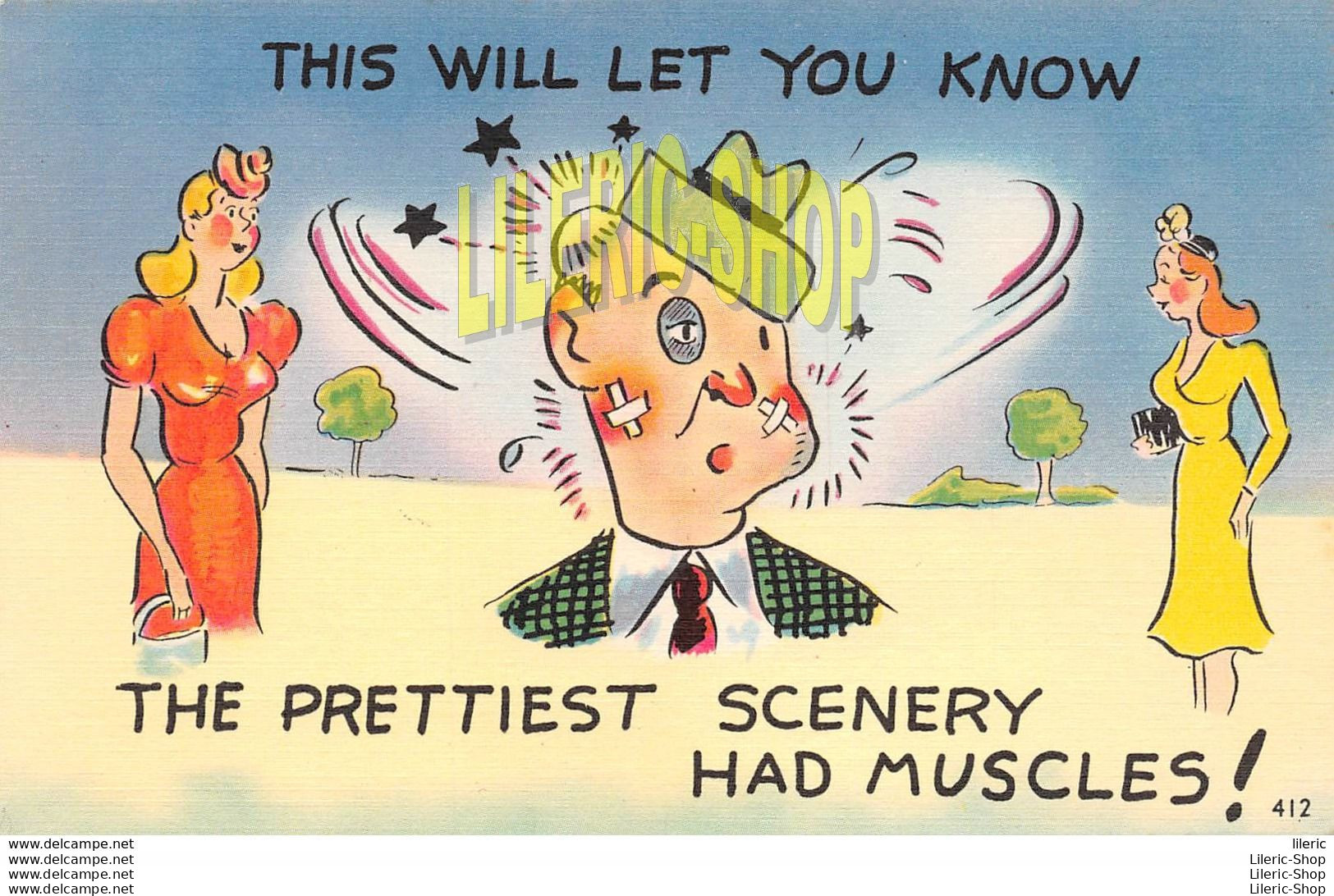 Comic Linen Postcard Colourpicture1940s " THIS WILL LET YOU KNOW - THE PRETTIEST SCENERY HAD MUSCLES ! " - Humour