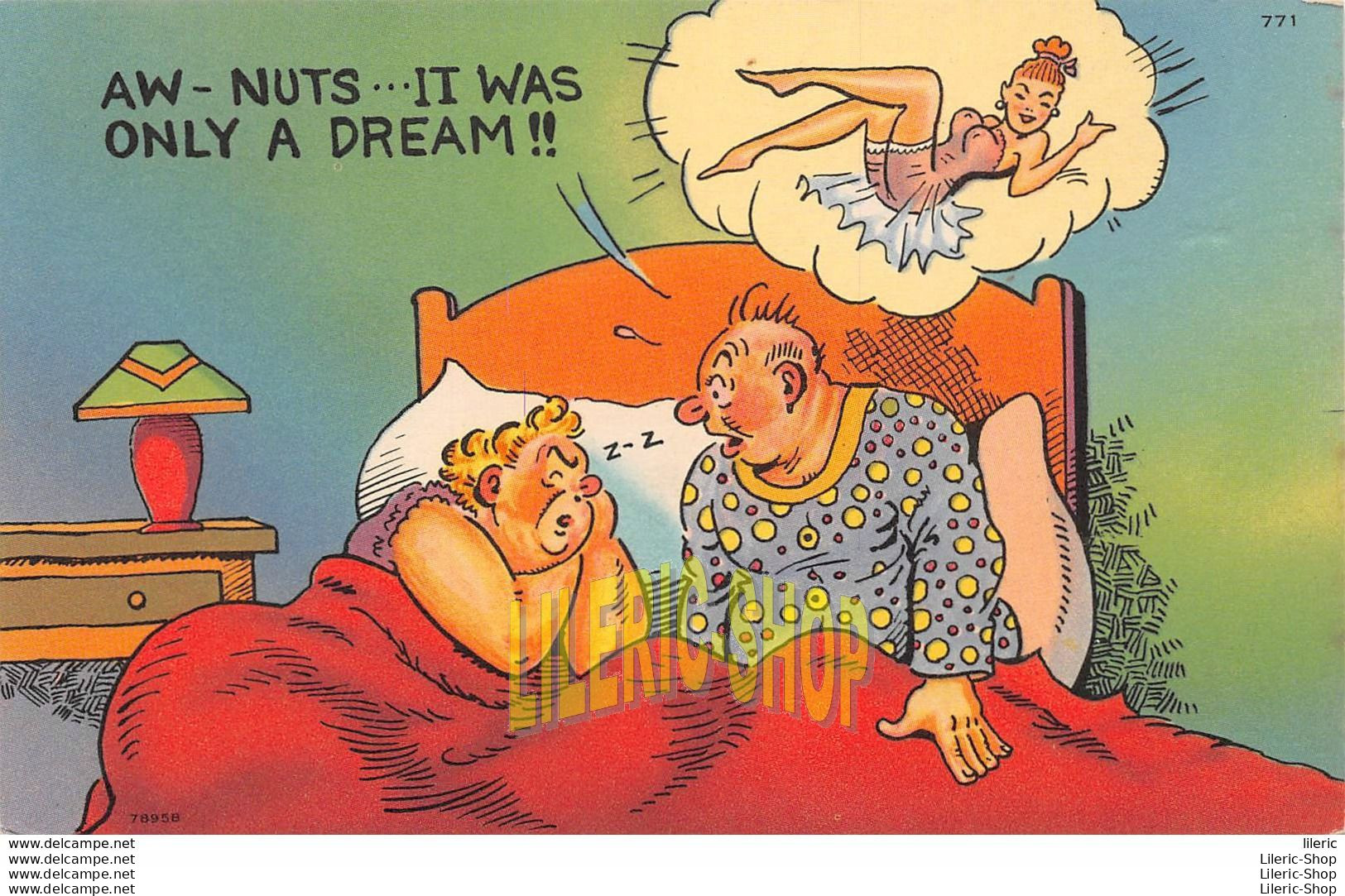 Comic Postcard Tichnor 1940s  AW - NUTS... IT WAS ONLY A DREAM " - Humour