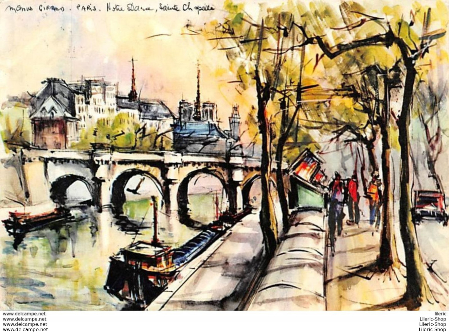 NOTRE-DAME ET LA SAINTE-CHAPELLE AQUARELLE MARIUS GIRARD - EDITIONS " C'EST PARIS" - 1961 - Notre Dame De Paris