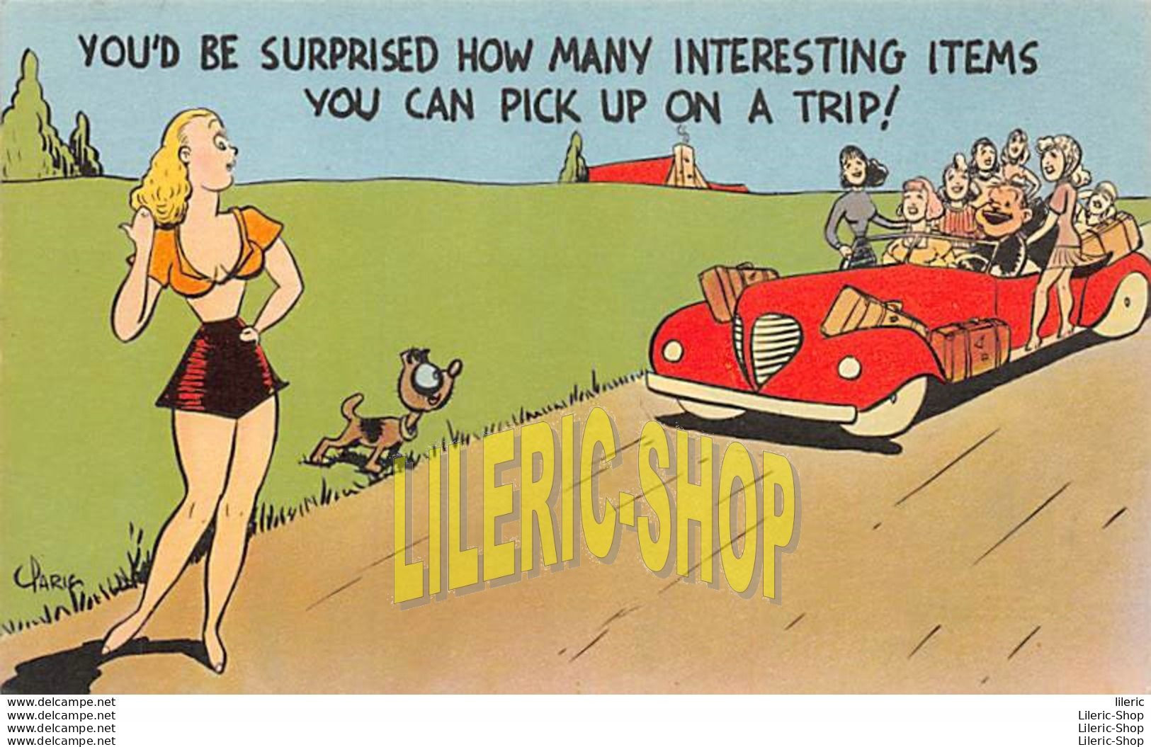 Vintage 1940s Comic Postcard "You'd Be Surprised How Many Interesting Items." Sexy Pretty Hitchhiker  YARIC - Humour