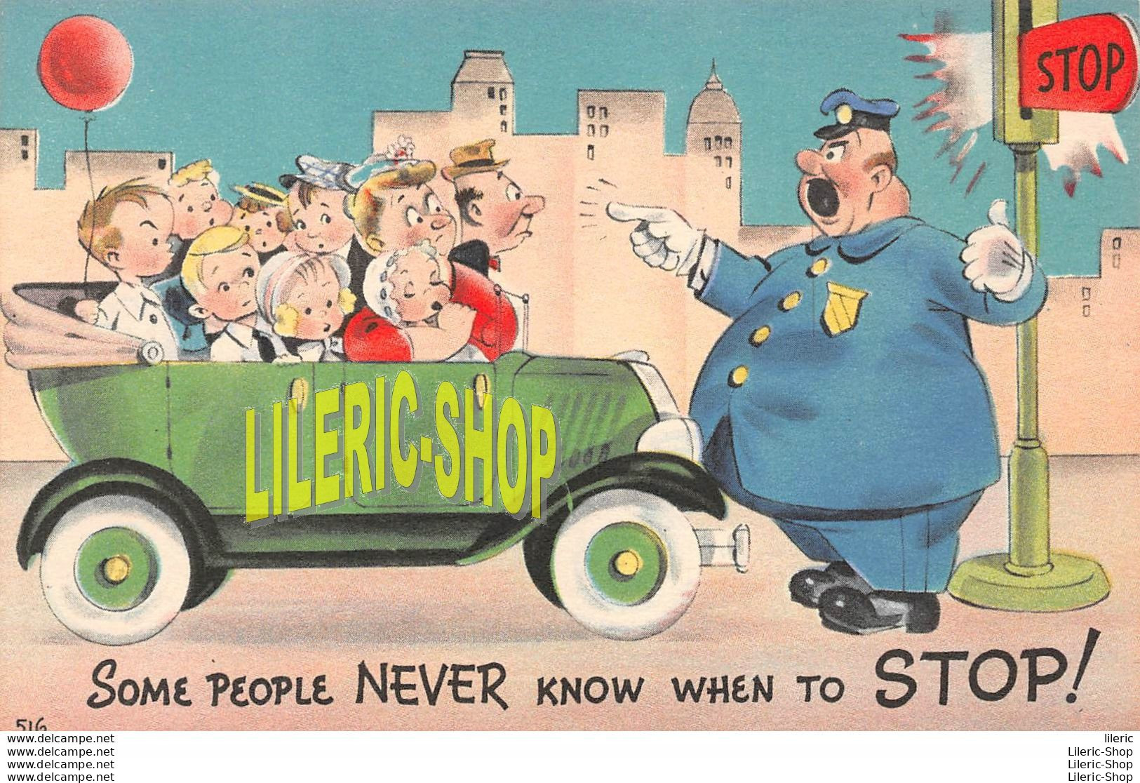 Vintage 1940s Comic Postcard "Some People NEVER Know When To STOP !" Policeman - Car - Metrocraft - Humour