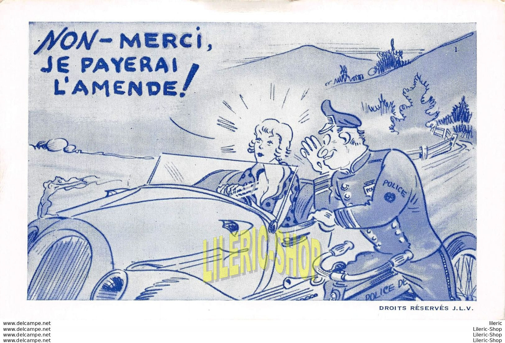 Vintage1940s Comic Postcard "non - Merci Je Payerai L' Amende !" Motorcycle Policeman Giving Pretty Woman Ticket - Humour