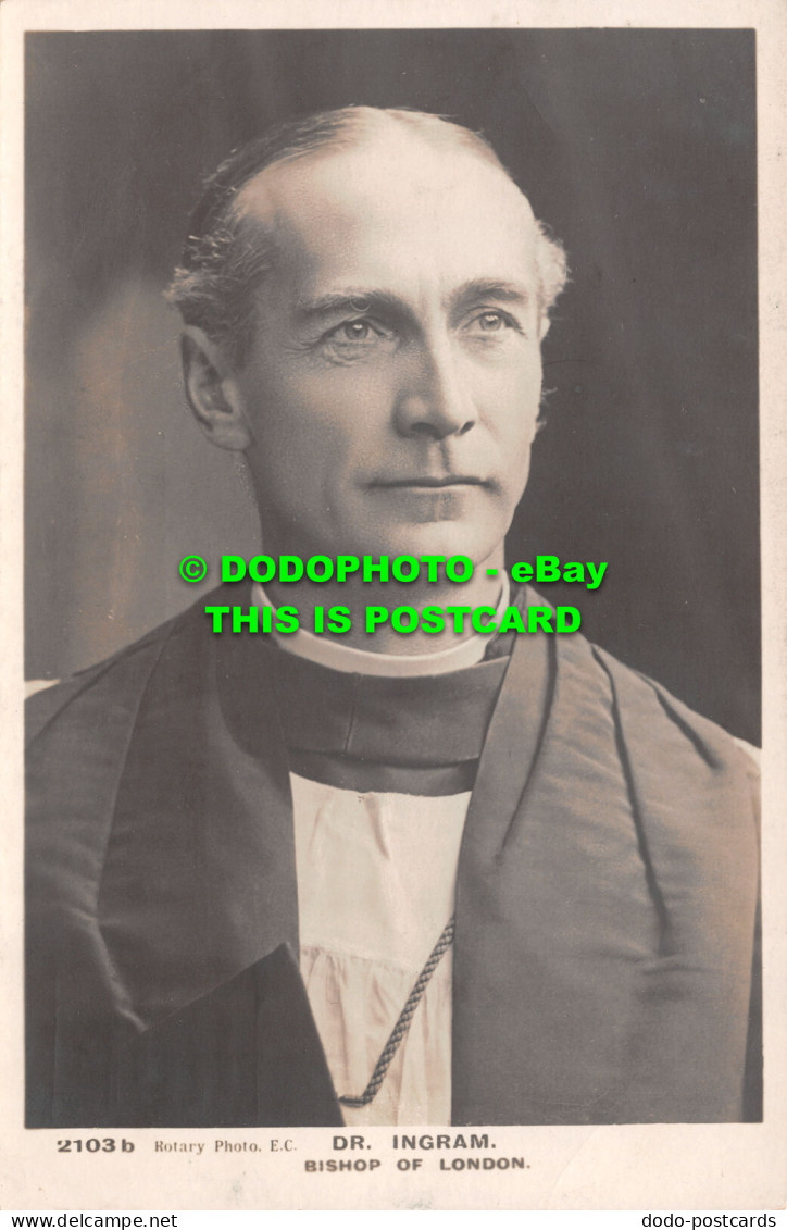 R502910 2103b. Rotary Photo. Dr. Ingram. Bishop Of London - Autres & Non Classés