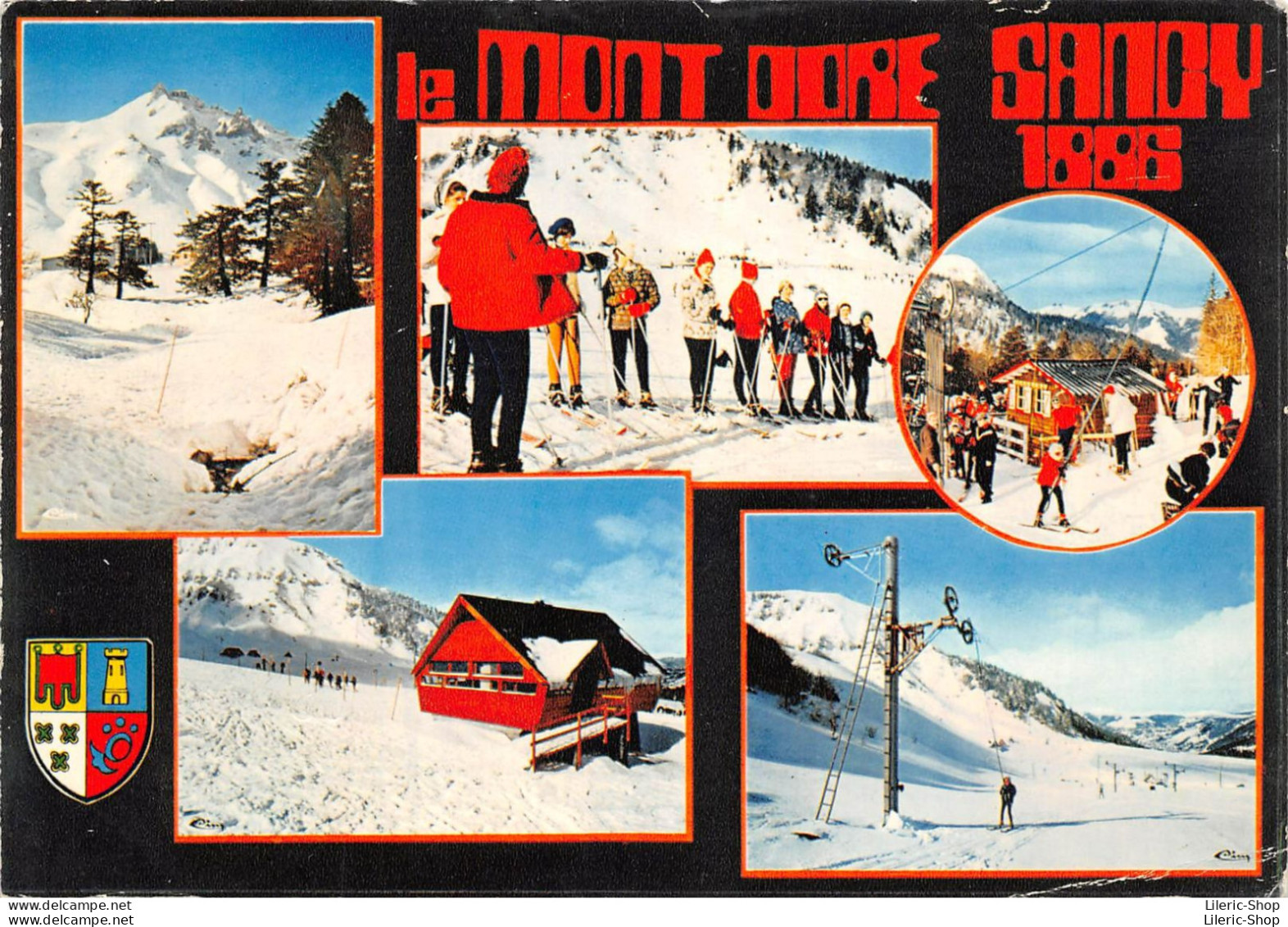 [63]  LE MONT-DORE-SANCY -- "Sports D'hiver" Leçon De Ski - Téléski Du Chomet Chalet Ecole De Ski Français - - Le Mont Dore