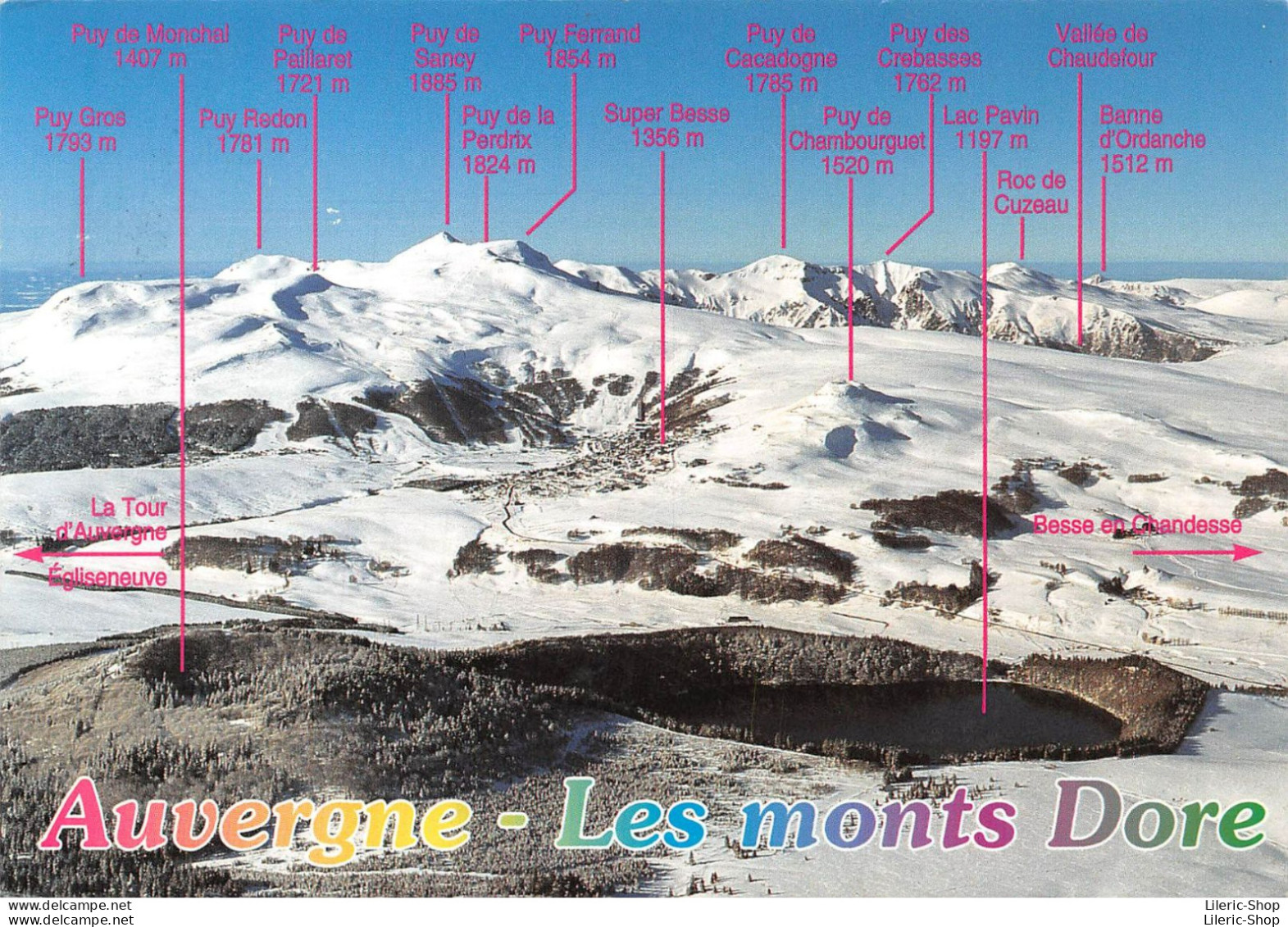 [63]  Vue Aérienne Du Massif Du Sancy, Orientation Sud. Au Loin, La Station De Super-Besse Et Le Sancy - Le Mont Dore