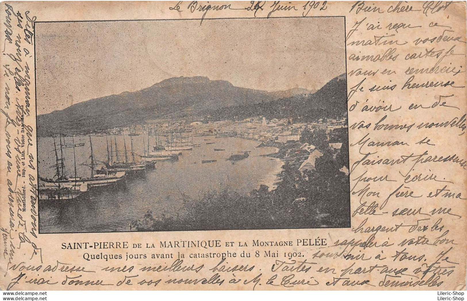 SAINT-PIERRE DE LA MARTINIQUE ET LA MONTAGNE PELÉE  Quelques Jours Avant La Catastrophe Du 8 Mai 1902 - Autres & Non Classés