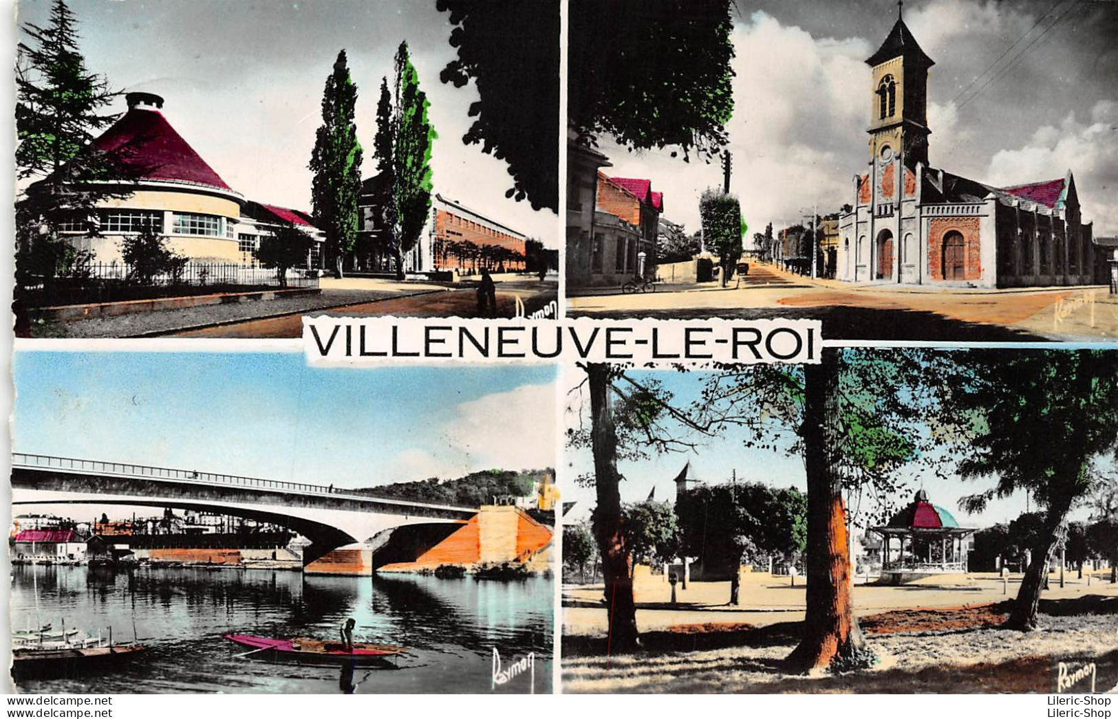 94290 VILLENEUVE-LE-ROI Groupe Scolaire J. Ferry - L'Eglise Le Pont Le Kiosque - Villeneuve Le Roi