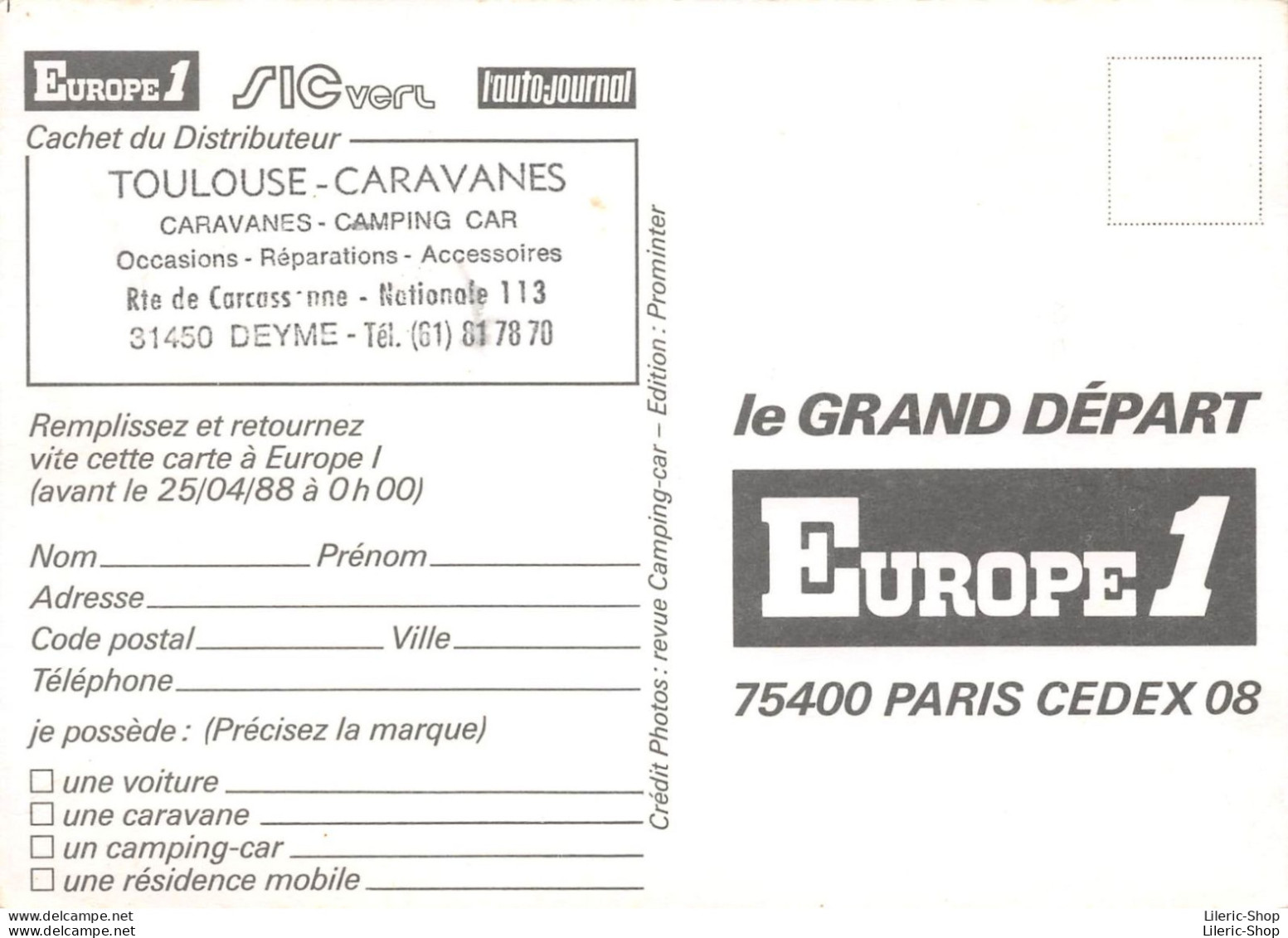 CARTE PUBLICITAIRE CARAVANE CARAVANING - Cachet Distributeur "TOULOUSE CARAVANES" - LE GRAND DEPART EUROPE 1 - Publicité