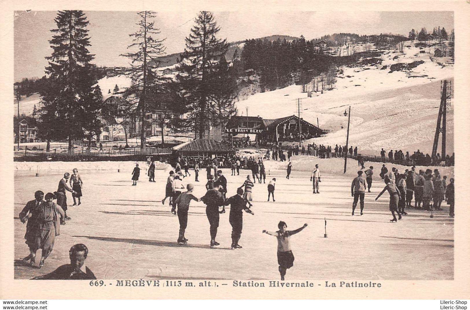 [74] MEGÈVE 1113 M. Alt.. - Station Hivernale - La Patinoire - "Le Train Bleu" 1935 - Megève