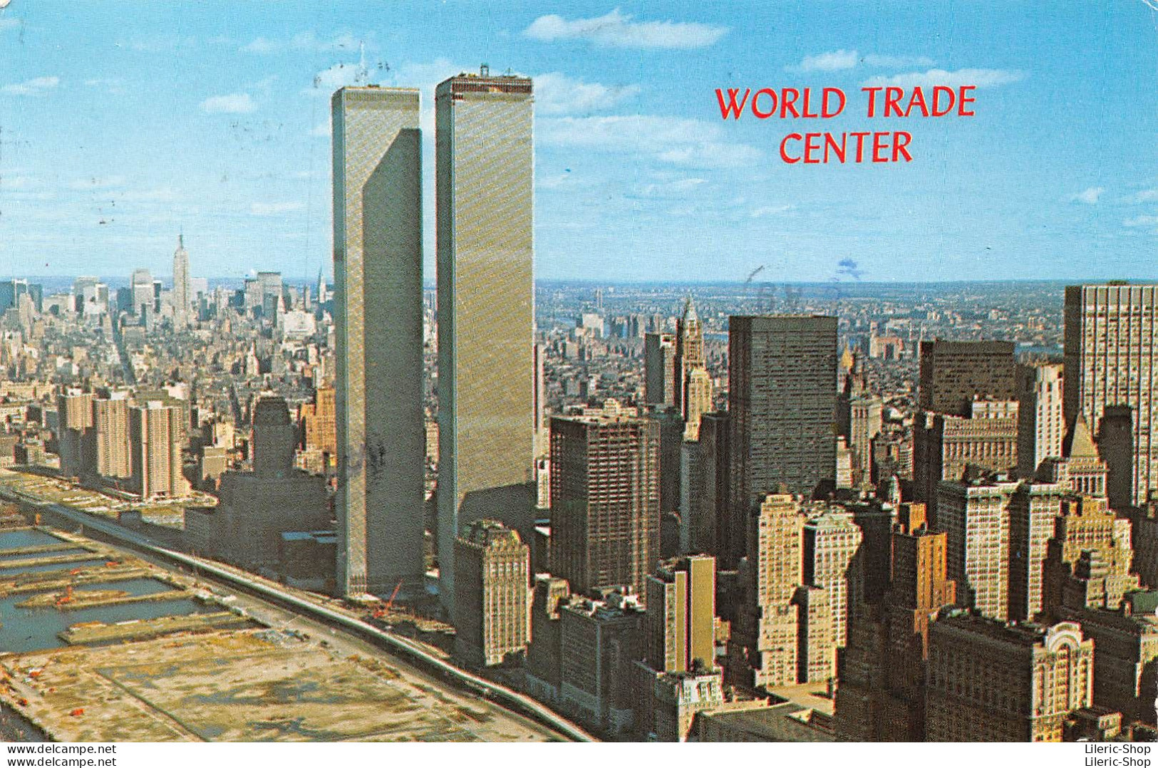 THE WORLD TRADE CENTER New York City - World Trade Center