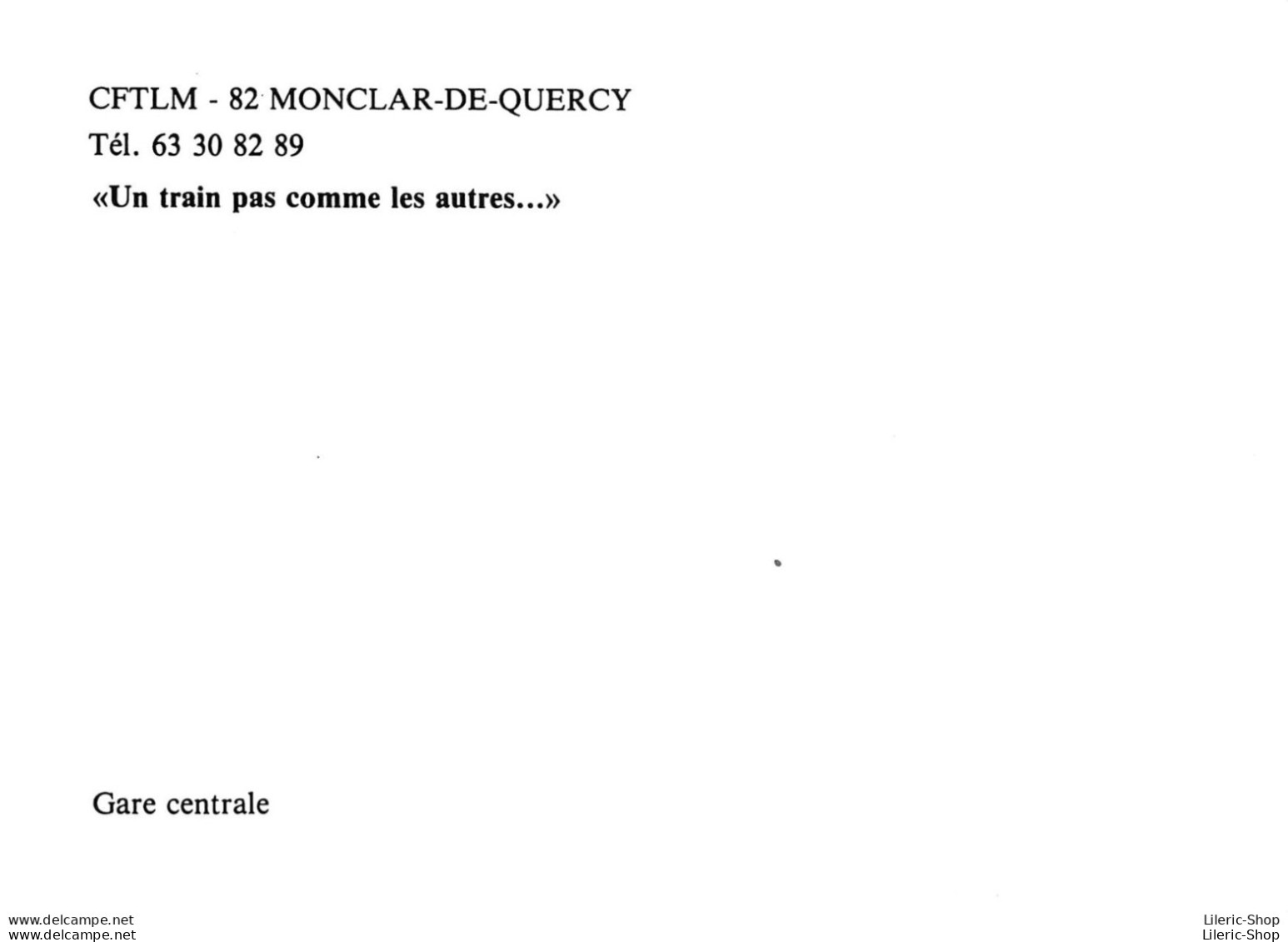 [82] MONCLAR-DE-QUERCY - 3 Cpm CHEMIN DE FER TOURISTIQUE DES LACS DE MONCLAR (CFTLM) - Montclar De Quercy