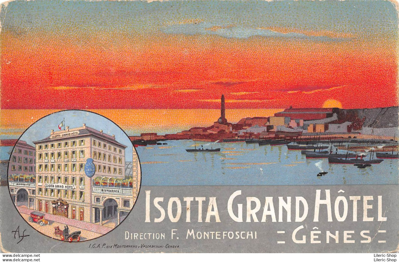 ISOTTA GRAND HÔTEL DIRECTION F. MONTEFOSCHI -GÊNES - - Genova (Genua)