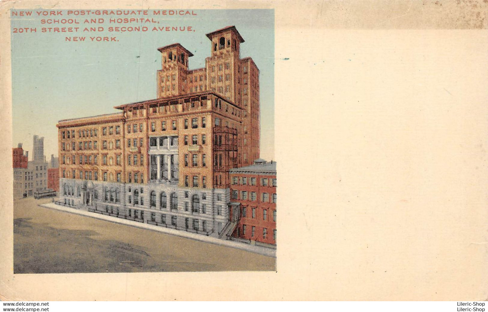 NEW YORK POST-GRADUATE MEDICAL SCHOOL AND HOSPITAL, 20TH STREET AND SECOND AVENUE, NEW YORK. - Santé & Hôpitaux