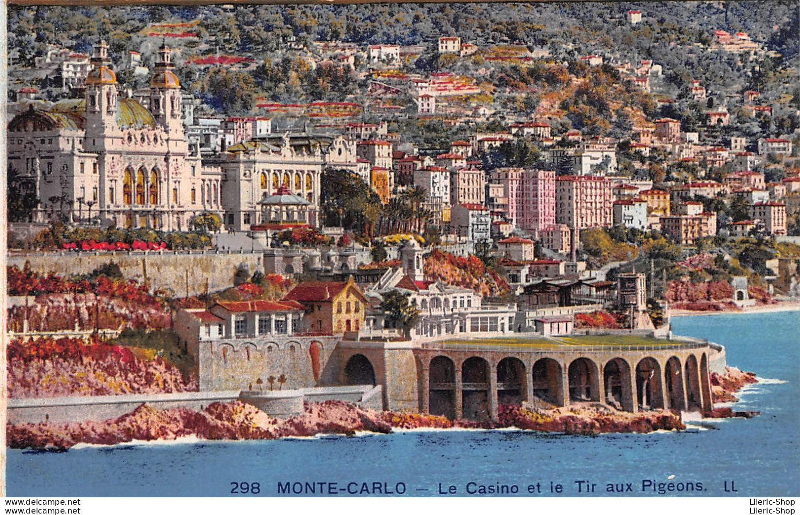 MONTE-CARLO Le Casino Et Le Tir Aux Pigeons - Casino