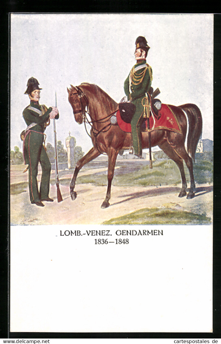 Künstler-AK Lomb.-Venez Gendarmen 1836-1848, Polizei  - Polizei - Gendarmerie