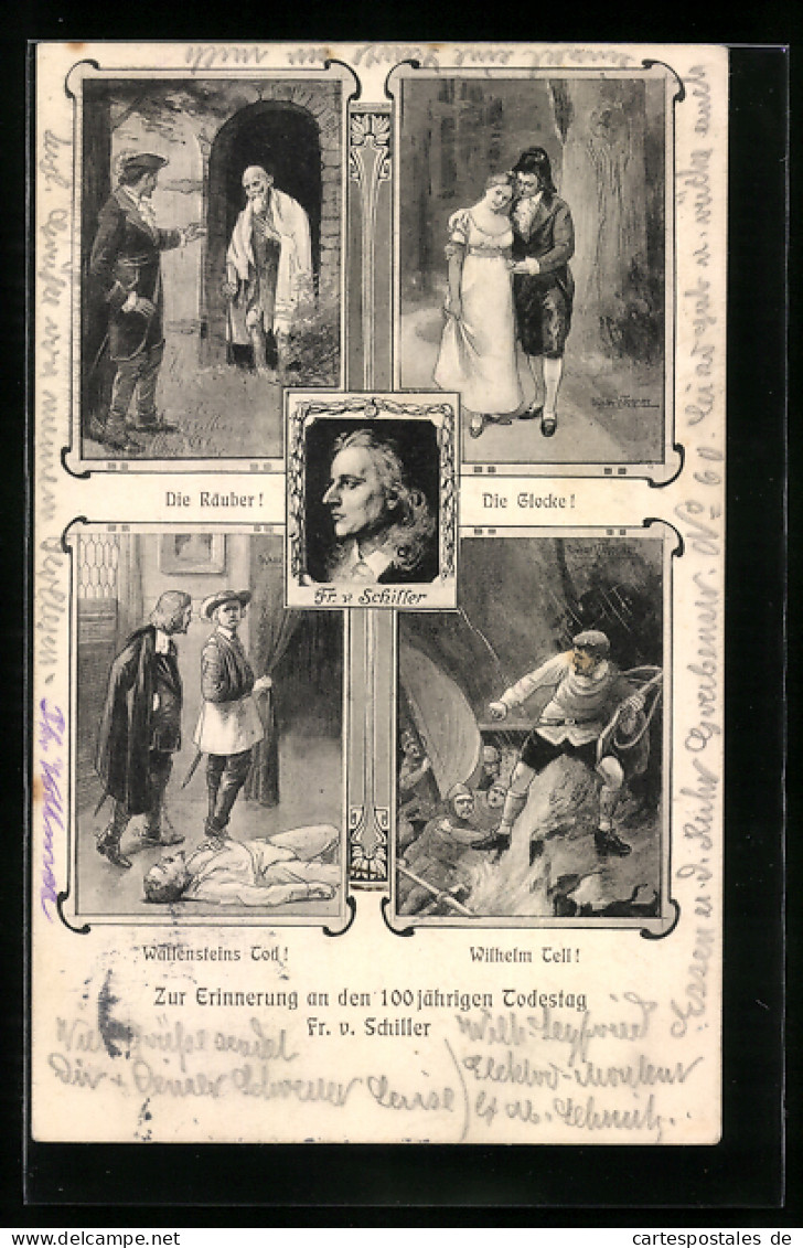 AK Die Räuber!, Die Glocke!, Wallensteins Tod!, Friedrich Von Schiller`s 100 Jähriger Todestag  - Ecrivains