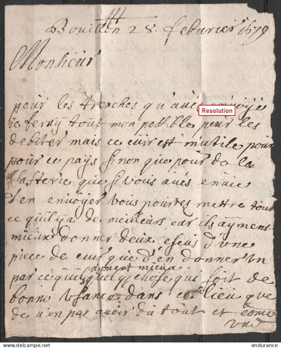 L. Datée 28 Février 1679 De BOUILLON Pour "marchand Dans La Rue" à LIEGE (superbe) - 1621-1713 (Spanische Niederlande)