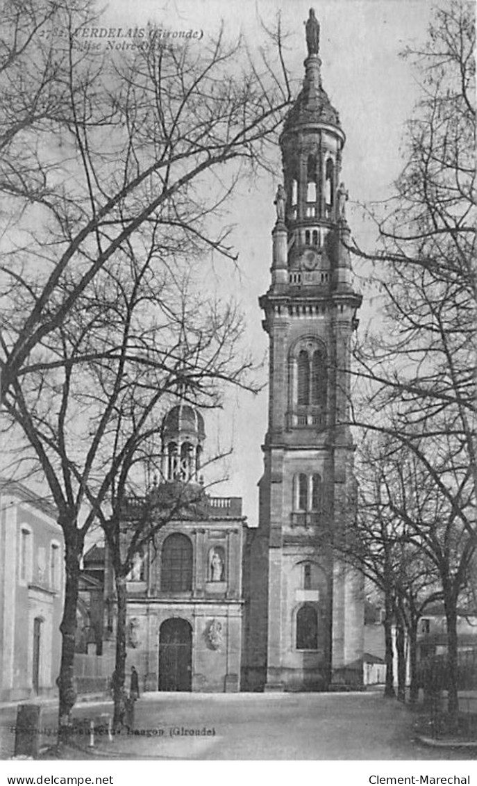 VERDELAIS - Eglise - Très Bon état - Verdelais