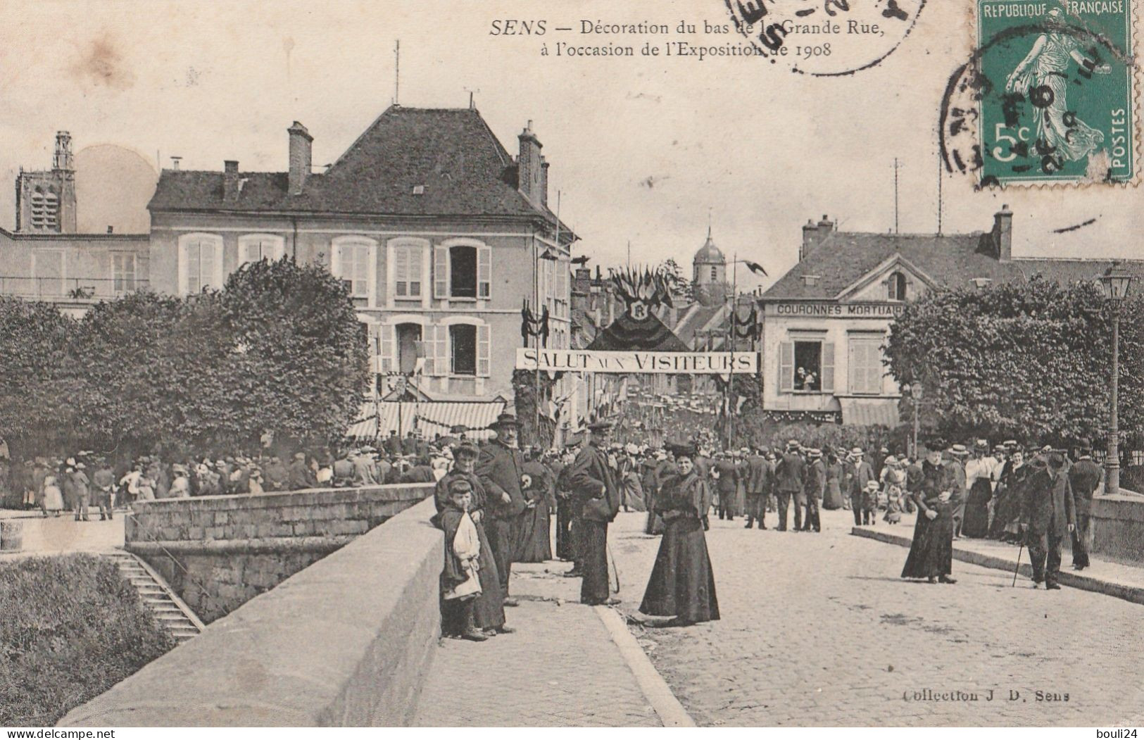 BE2023 - SENS  DANS L'YONNE DECORATION DU BAS  DE LA GRANDE RUE A L'OCCASION DE L'EXPOSITION 1908    CPA  CIRCULEE - Sens