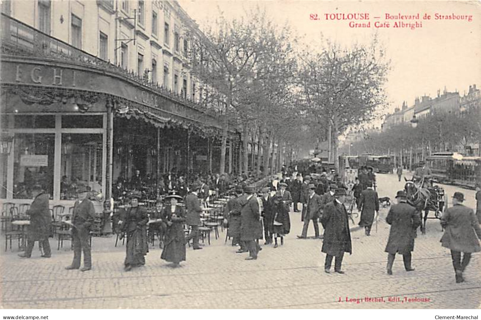 TOULOUSE - Boulevard De Strasbourg - Grand Café Albrighi - Très Bon état - Toulouse