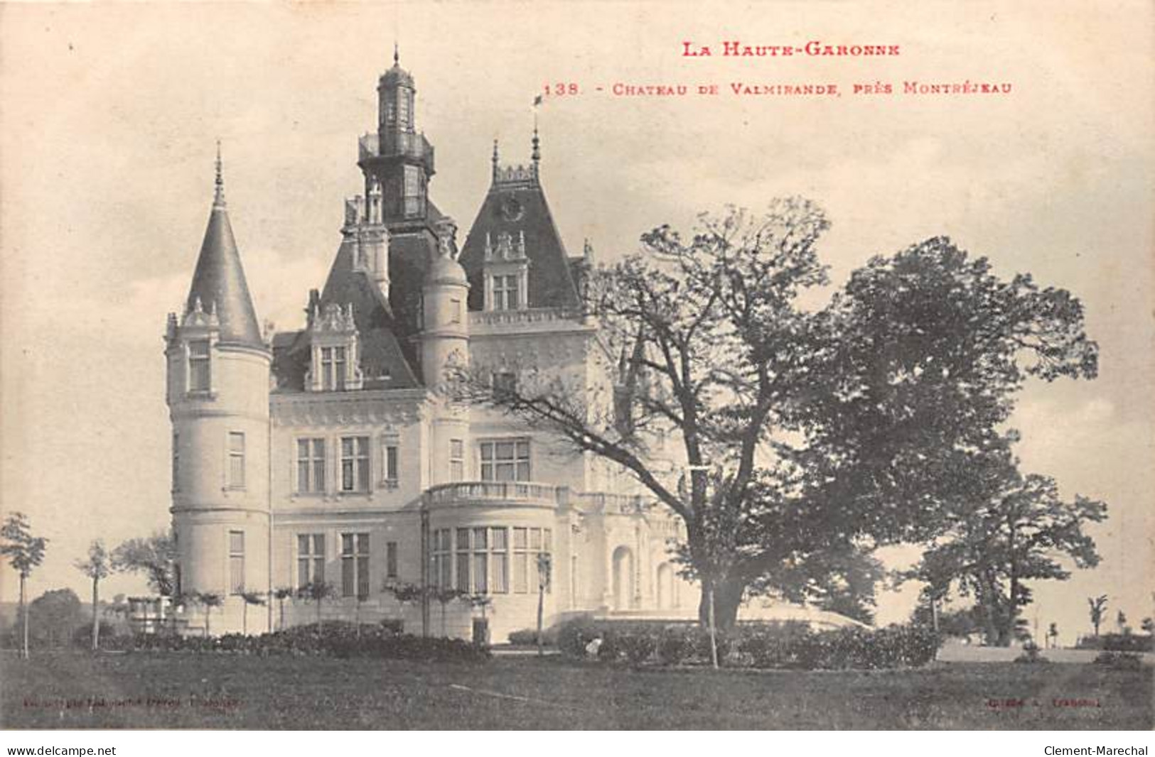 Château De VALMIRANDE Près Montrejeau - Très Bon état - Autres & Non Classés