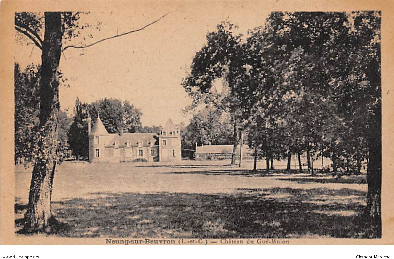 NEUNG SUR BEUVRON - Château Du Gué Mulon - Très Bon état - Neung Sur Beuvron