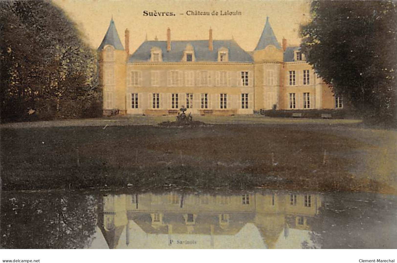 SUEVRES - Château De Lalouin - Très Bon état - Sonstige & Ohne Zuordnung