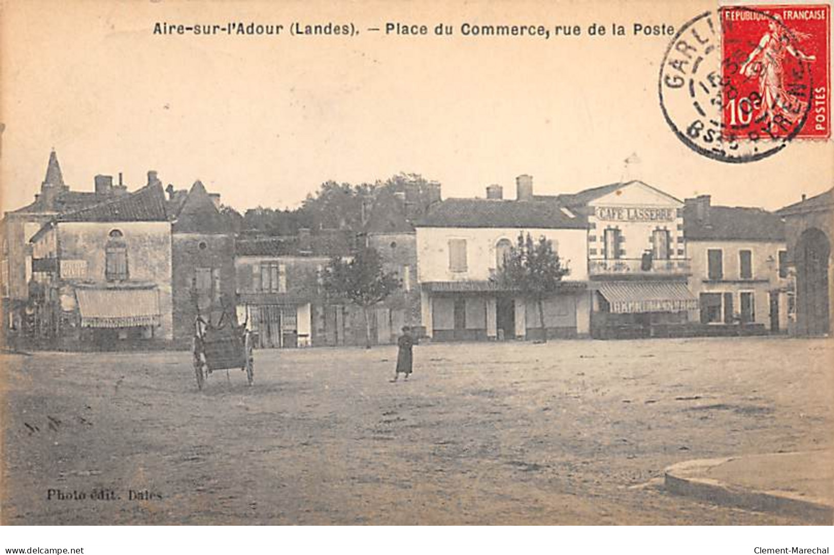 AIRE SUR L'ADOUR - Place Du Commerce, Rue De La Poste - Très Bon état - Aire