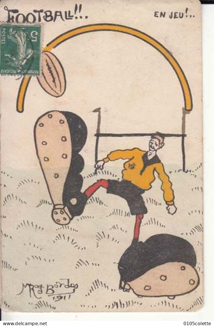 Carte Football - En Jeu   MR. Bordes 1911 -  PRIX FIXE - ( Cd075) - Football
