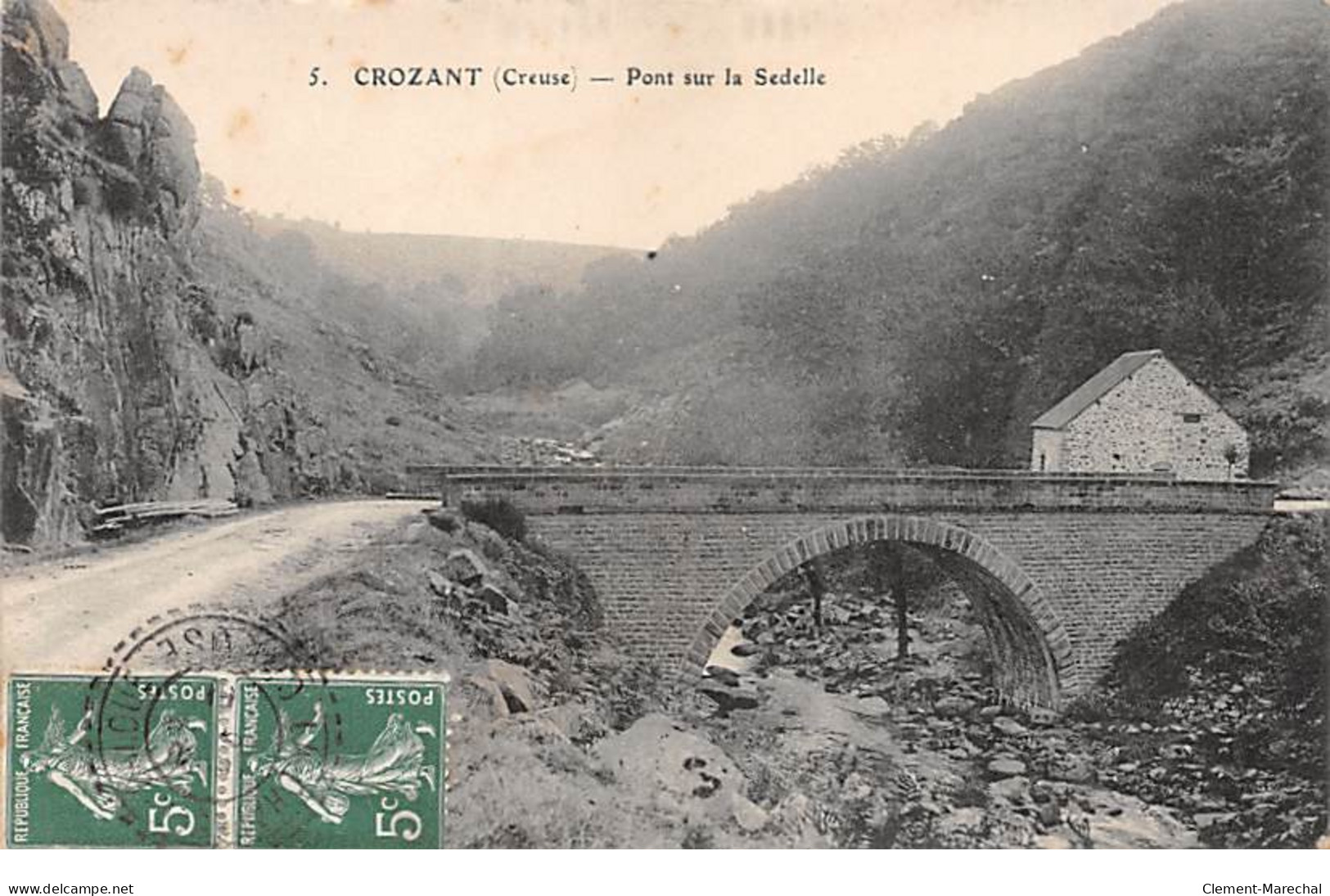 CROZANT - Pont Sur La Sedelle - Très Bon état - Crozant