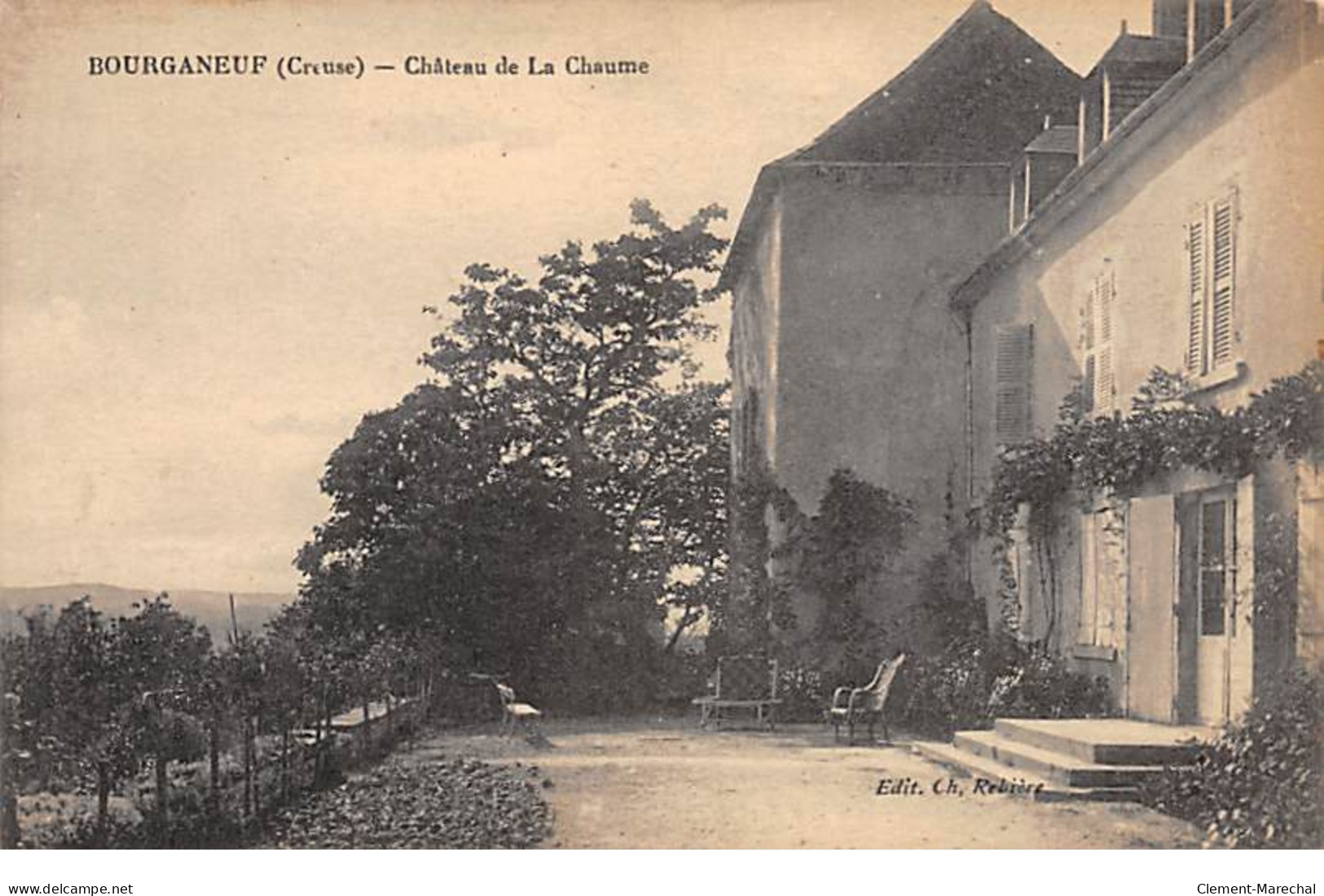 BOURGANEUF - Château De La Chaume - Très Bon état - Bourganeuf