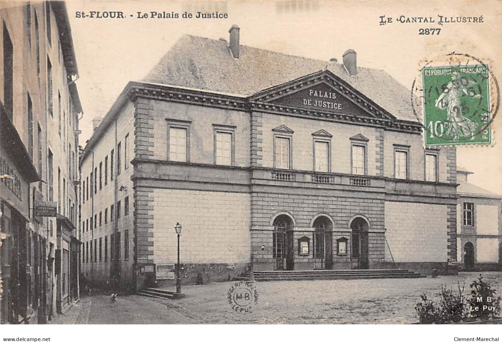 SAINT FLOUR - Le Palais De Justice - Très Bon état - Saint Flour